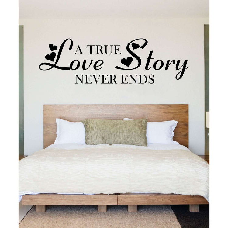 A true love story never ends:Wall Art StickerEndlessPrintsUK