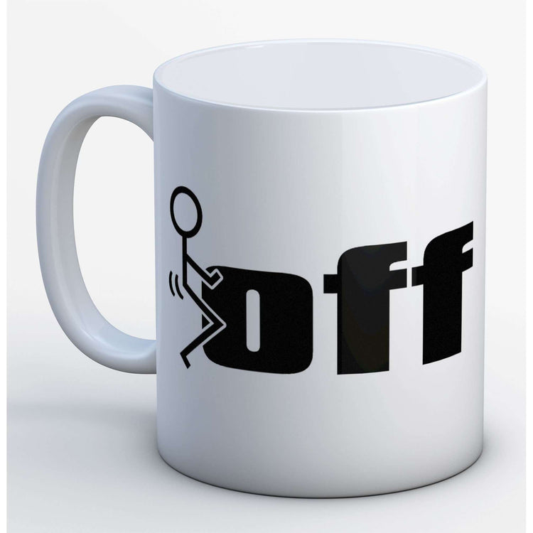 F*ck Off Mug:MugEndlessPrintsUK
