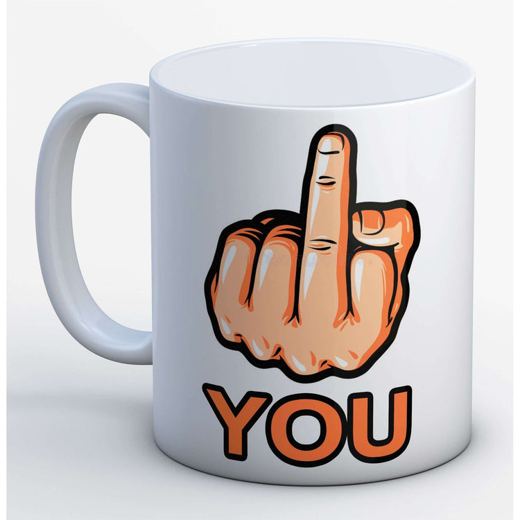 F*ck You Mug:MugEndlessPrintsUK