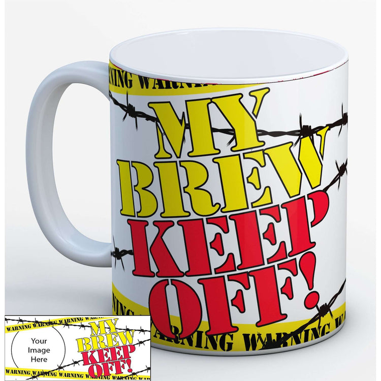 Keep Off My Brew! - Personalised Photo Mug:MugEndlessPrintsUK