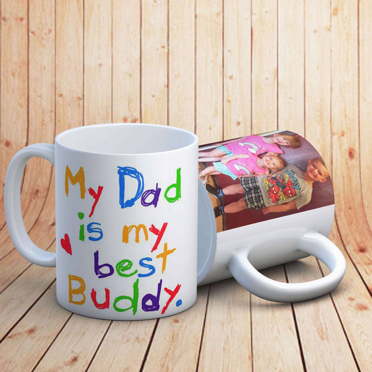 My Dad is my best Buddy - Personalised Photo Mug:MugEndlessPrintsUK
