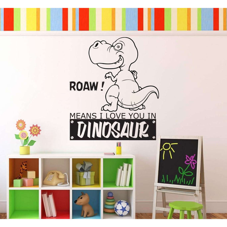 Roaw means I love you in dinosaur:Wall Art StickerEndlessPrintsUK
