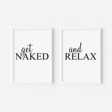 Get Naked and Relax Set of 2 Typography A4 Poster Prints