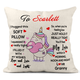 Personalised Unicorn hugged this pillow really tight 