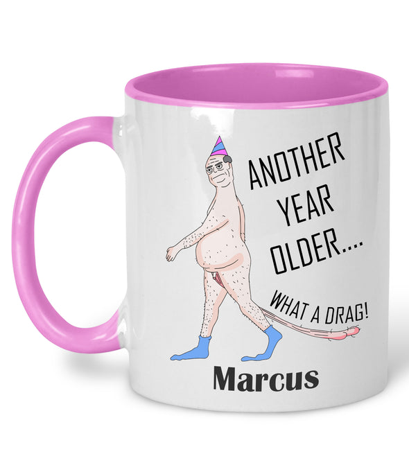 Another Year Older Rude Male Mug - Personalised