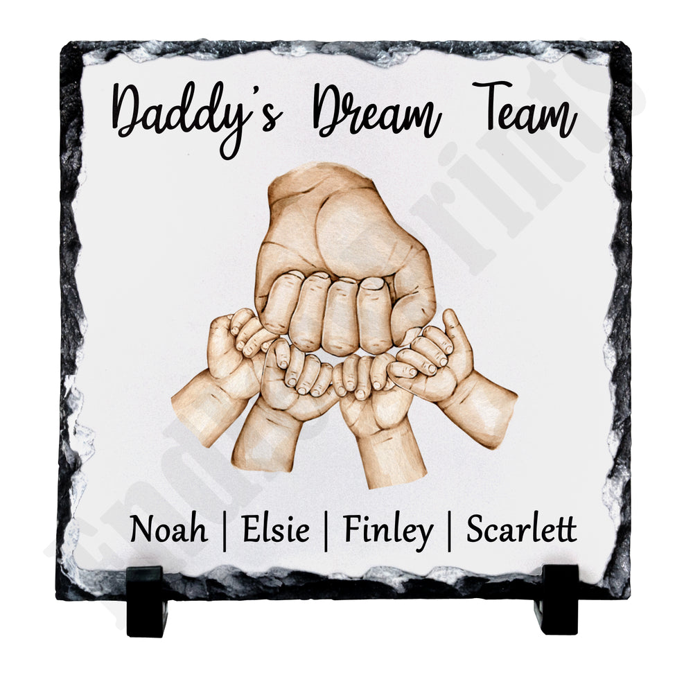 Daddy's Dream Team Slate