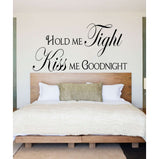 Hold me tight, Kiss me goodnight:Wall Art StickerEndlessPrintsUK