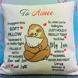I hugged this soft pillow - sloth:CushionEndlessPrintsUK