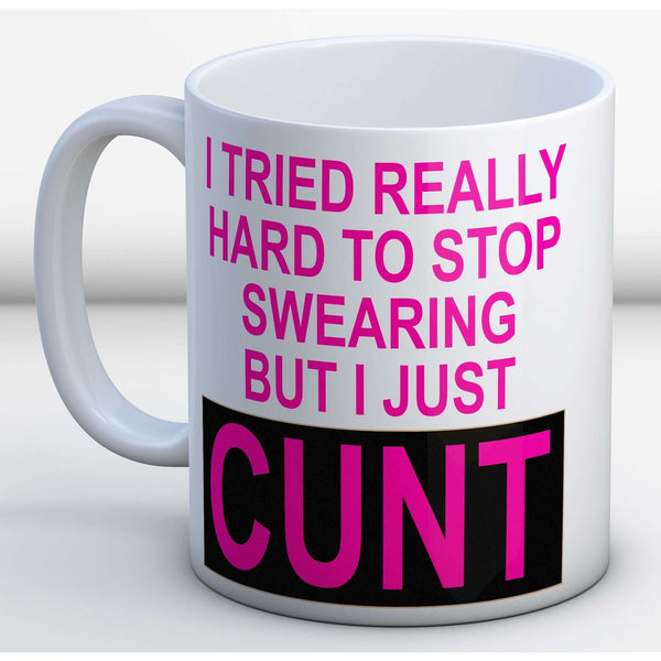 I tried to stop swearing Mug:MugEndlessPrintsUK