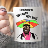 This drink is very good very nice mug - Looky Looky Man:MugEndlessPrintsUK