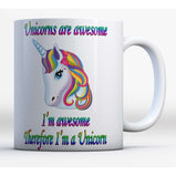 Unicorns are awesome Mug:MugEndlessPrintsUK